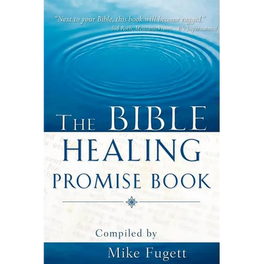 The Bible Healing Promise Book