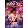 The Deadly Fates