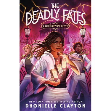 The Deadly Fates