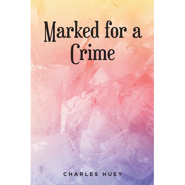 Marked for a Crime