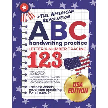 +The American Revolution ABC Handwriting Practice Letter & Number Tracing 123: (The Big Book of Letter Tracing and Coloring) Pen Control, Line Tracing