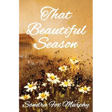 That Beautiful Season