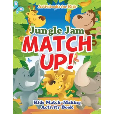 Jungle Jam Match Up! Kids' Match-Making Activity Book