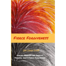 Fierce Forgiveness: Finding Freedom and Identity Though God's Fierce Forgiveness
