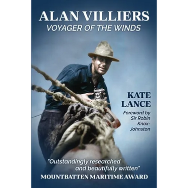 Alan Villiers: Voyager of the Winds