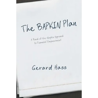 The BAPKIN Plan: A Back-of-the-Napkin Approach to Financial Empowerment