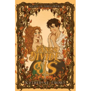 Fangs Divide Us: A Vampire Romance With High Stakes and Cozy Breaks