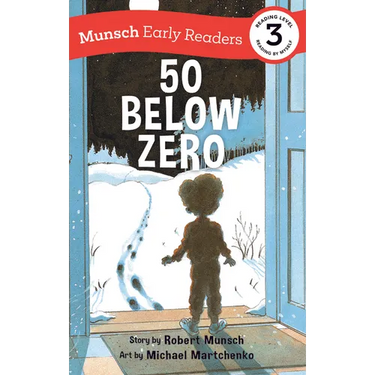 50 Below Zero Early Reader