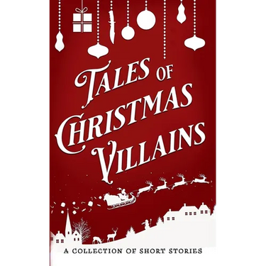 Tales of Christmas Villains