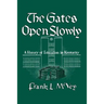 The Gates Open Slowly: A History of Education in Kentucky