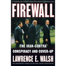 Firewall: The Iran-Contra Conspiracy and Cover-Up