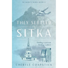 They Settled in Sitka