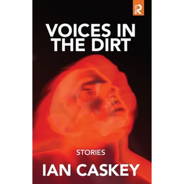 Voices in the Dirt: Stories