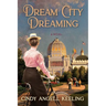 Dream City Dreaming
