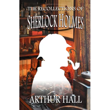 The Recollections of Sherlock Holmes