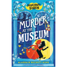 Montgomery Bonbon: Murder at the Museum