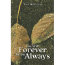 You Will Forever Be My Always