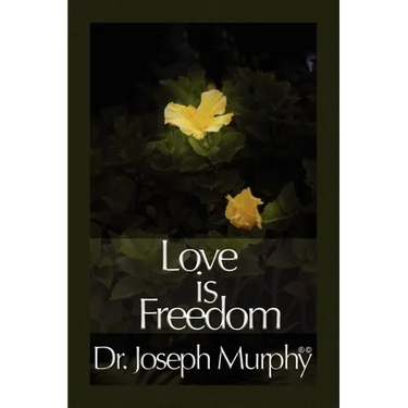 Love Is Freedom