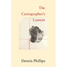 The Cartographer's Lament
