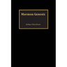 Mormon Genesis