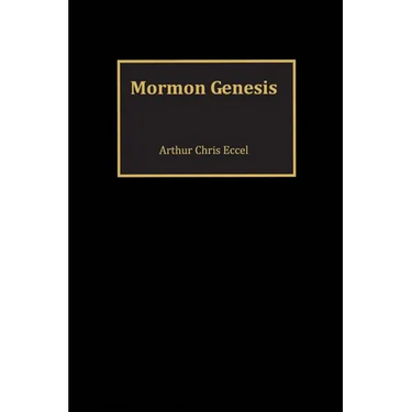 Mormon Genesis