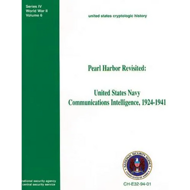 Pearl Harbor Revisited: United States Navy Communications Intelligence, 1924-1941
