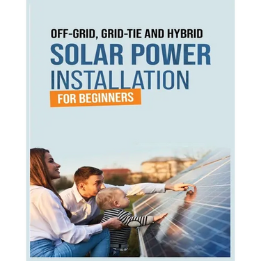 Solar Power Installation for Beginners: A Step-by-Step Guide