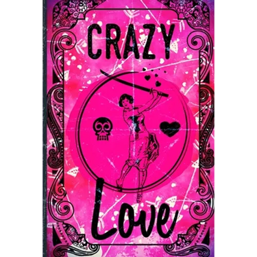 Crazy Love: Faux Vintage Cover Design