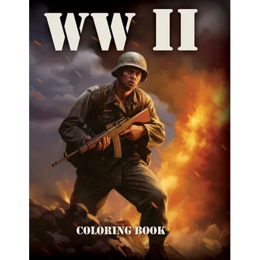WW2 Coloring Book: Coloring the Past