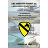 The Odds of Survival: A Helicopter Pilot's Story