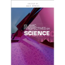 Islamic Perspectives on Science: Knowledge and Responsibility