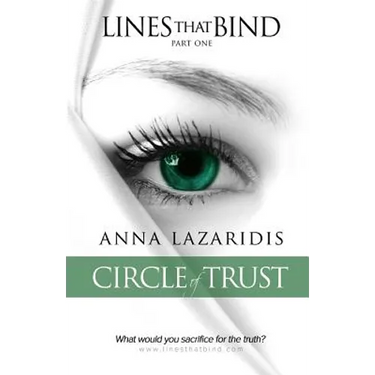 Lines that Bind - Circle of Trust - Part one: Circle of Trust
