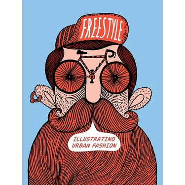 Freestyle: Illustrating Urban Fashion