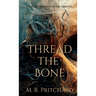 Thread The Bone