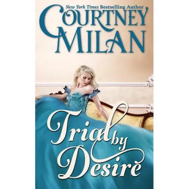 Trial by Desire