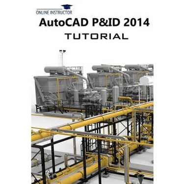 AutoCAD P&ID 2014 Tutorial