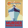Murder Makes Waves