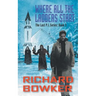 Where All The Ladders Start (The Last P.I. Series, Book 3)