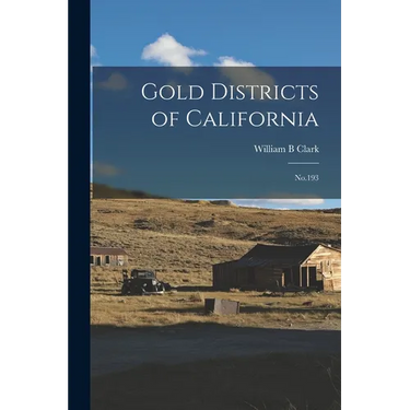 Gold Districts of California: No.193