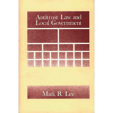 Antitrust Law and Local Government