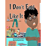 I Don't feel like it