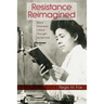 Resistance Reimagined: Black Women's Critical Thought as Survival
