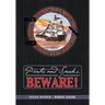 Pirates and Spooks, Beware!