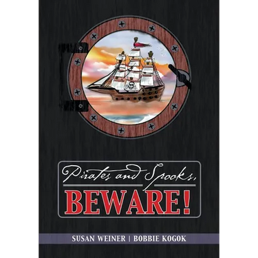Pirates and Spooks, Beware!
