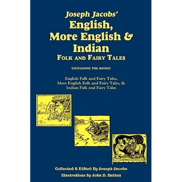Joseph Jacobs' English, More English, and Indian Folk and Fairy Tales, Batten