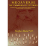M e g a v e r s e: The Universe of Universes