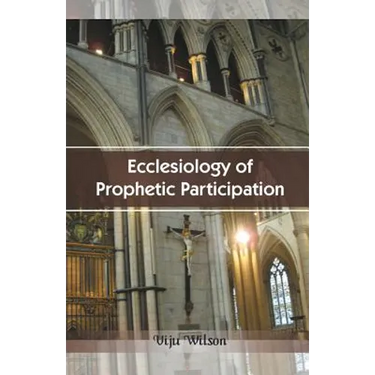 Ecclesiology of Prophetic Participation