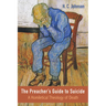 The Preacher's Guide to Suicide