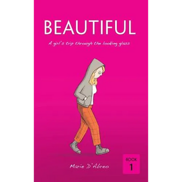 Beautiful: A girl's trip through the looking glass
