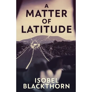 A Matter of Latitude